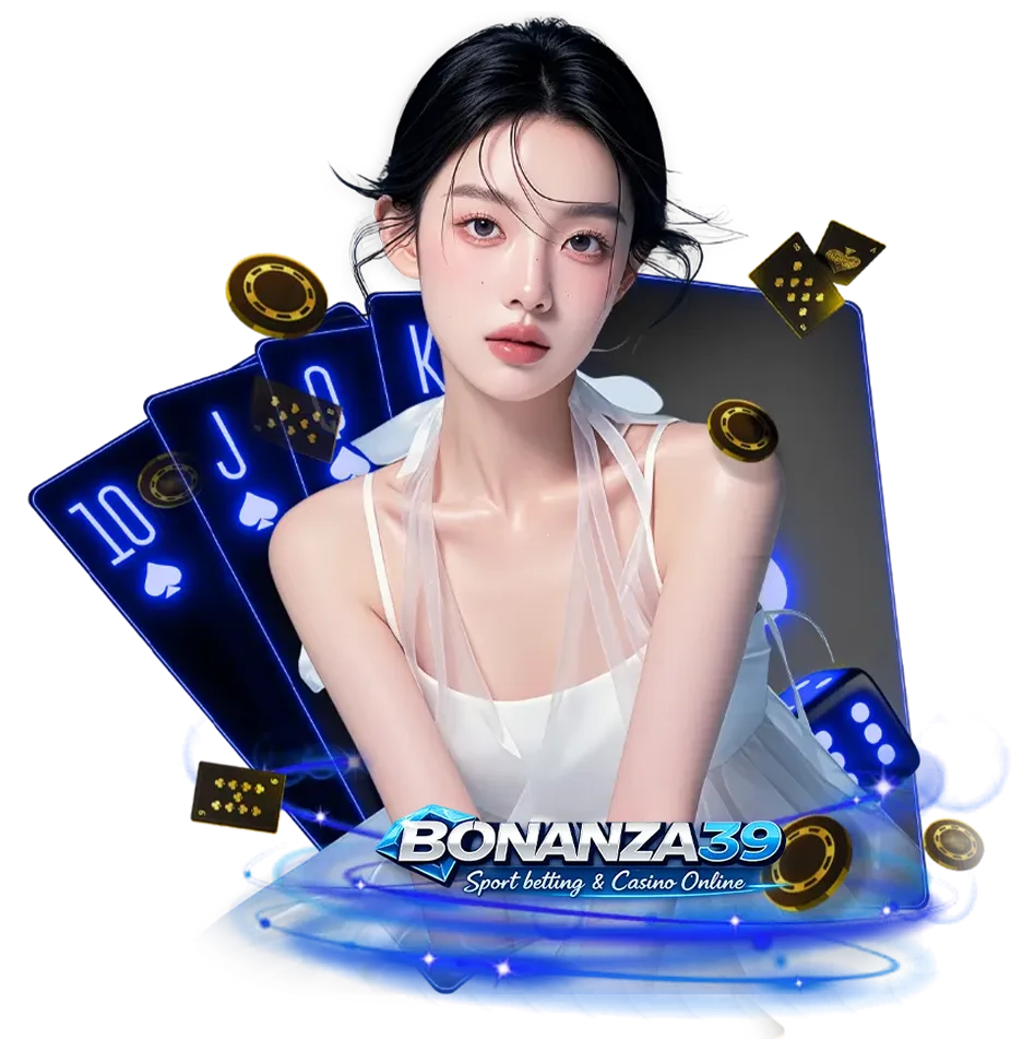 ภาพกราฟิกโปรโมตคาสิโนออนไลน์ Bonanza39 แสดงผู้หญิงกลางภาพ พร้อมไพ่โป๊กเกอร์ ชิปคาสิโน และลูกเต๋า โทนสีน้ำเงิน สื่อถึงการเดิมพันออนไลน์และบริการคาสิโนครบวงจรของเว็บ bonanza39